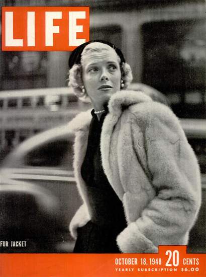 Fur Jacket 18 Oct 1948 Copyright Life Magazine | Life Magazine BW Photo Covers 1936-1970