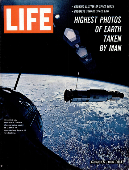 Gemini 10 Atlas-Agena Docking 5 Aug 1966 Copyright Life Magazine | Life Magazine Color Photo Covers 1937-1970