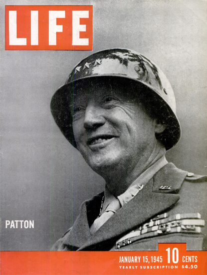 General George Smith Patton 15 Jan 1945 Copyright Life Magazine | Life Magazine BW Photo Covers 1936-1970