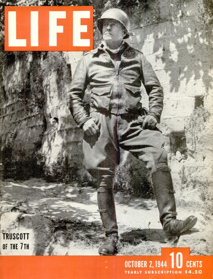 General Lucian King Truscott 2 Oct 1944 Copyright Life Magazine | Life Magazine BW Photo Covers 1936-1970