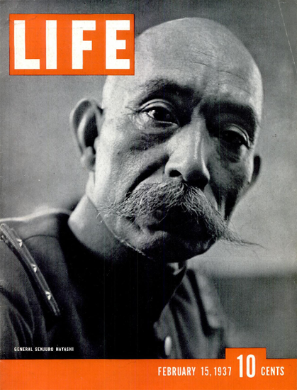 General Senjuro Hayashi 15 Feb 1937 Copyright Life Magazine | Life Magazine BW Photo Covers 1936-1970