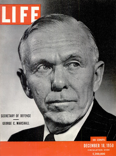 George C Marshall 18 Dec 1950 Copyright Life Magazine | Life Magazine BW Photo Covers 1936-1970