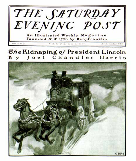 George Gibbs Saturday Evening Post Lincoln Kidnaping 1900_06_02 | The Saturday Evening Post Graphic Art Covers 1892-1930