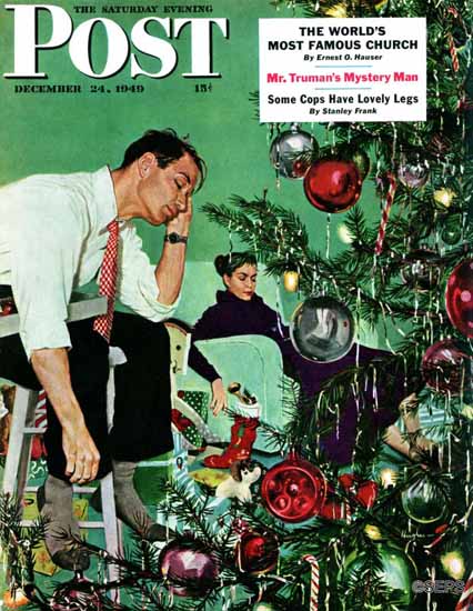 George Hughes Saturday Evening Post Trimming the Tree 1949_12_24 | The Saturday Evening Post Graphic Art Covers 1931-1969