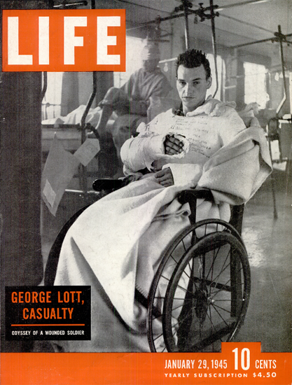 George Lott Casualty 29 Jan 1945 Copyright Life Magazine | Life Magazine BW Photo Covers 1936-1970