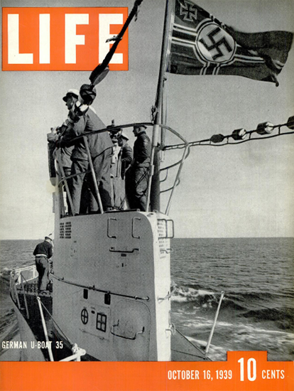 German U-Boat 35 16 Oct 1939 Copyright Life Magazine | Life Magazine BW Photo Covers 1936-1970