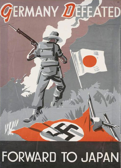 Germany Defeated Forward To Japan | Vintage War Propaganda Posters 1891-1970