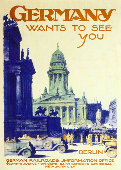 Germany Wants To See You Berlin 1930 Dzubas | Vintage Travel Posters 1891-1970