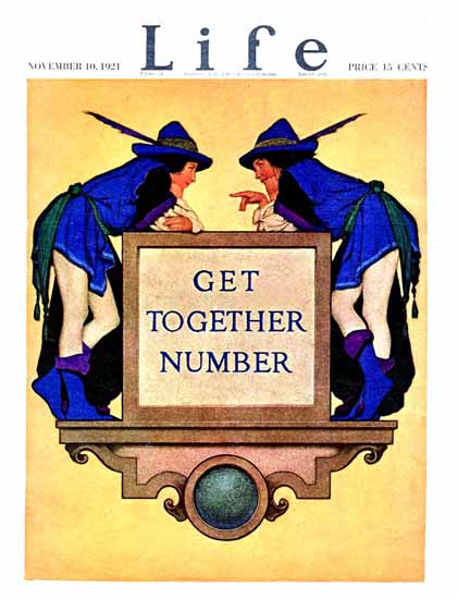 Get Together Number Life Humor Magazine 1921-11-10 Copyright | Life Magazine Graphic Art Covers 1891-1936