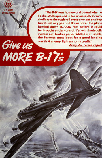 Give Us More-B-17s | Vintage War Propaganda Posters 1891-1970