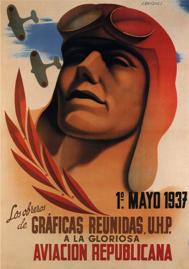 Gloriosa Aviacion Republicana Spain Espana | Vintage War Propaganda Posters 1891-1970