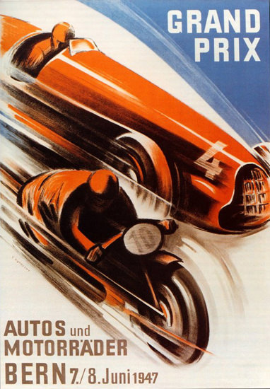 Grand Prix Autos Und Motorraeder Bern 1947 | Vintage Ad and Cover Art 1891-1970