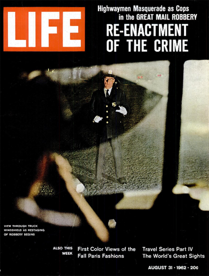 Great Plymouth Mail Truck Robbery 31 Aug 1962 Copyright Life Magazine | Life Magazine Color Photo Covers 1937-1970