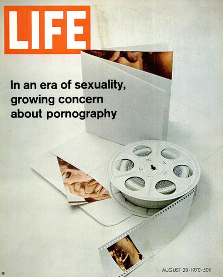 Growing Concern re Pornography 28 Aug 1970 Copyright Life Magazine | Life Magazine Color Photo Covers 1937-1970