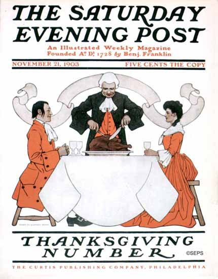 Guernsey Moore Saturday Evening Post Thanksgiving 1903_11_21 | The Saturday Evening Post Graphic Art Covers 1892-1930