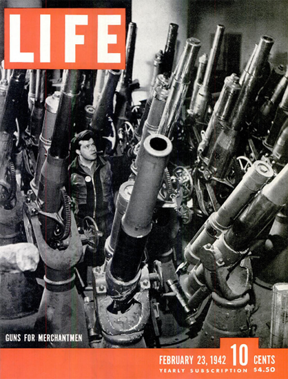 Guns for Merchantmen 23 Feb 1942 Copyright Life Magazine | Life Magazine BW Photo Covers 1936-1970