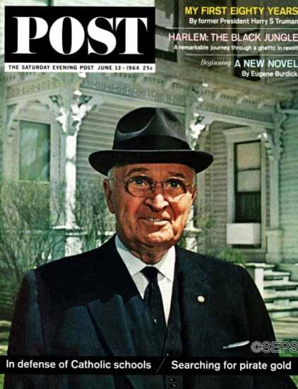 Harry S Truman Saturday Evening Post 1964_06_13 | Vintage Ad and Cover Art 1891-1970