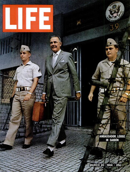 Henry Cabot Lodge in Saigon 20 Mar 1964 Copyright Life Magazine | Life Magazine Color Photo Covers 1937-1970