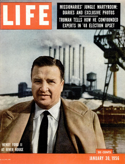 Henry Ford II at River Rouge 30 Jan 1956 Copyright Life Magazine | Life Magazine Color Photo Covers 1937-1970