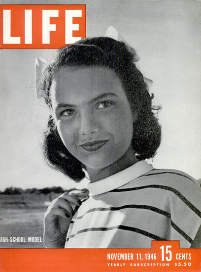 High-School Model 11 Nov 1946 Copyright Life Magazine | Life Magazine BW Photo Covers 1936-1970