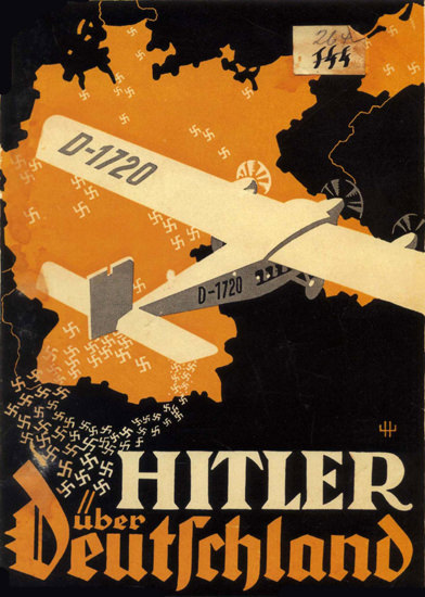 Hitler Ueber Deutschland Hitler Over Germany | Vintage War Propaganda Posters 1891-1970