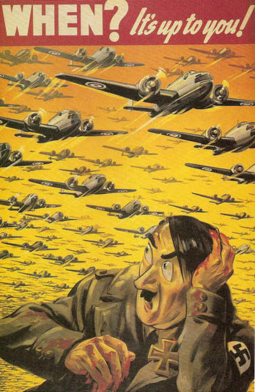 Hitler When Its Up To You | Vintage War Propaganda Posters 1891-1970