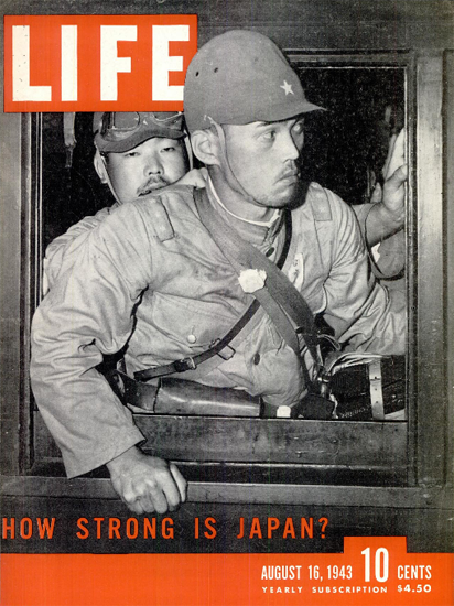 How strong is Japan 16 Aug 1943 Copyright Life Magazine | Life Magazine BW Photo Covers 1936-1970