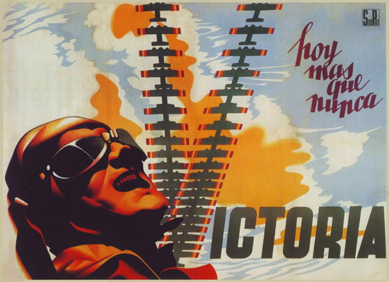 Hoy Mas Que Nunca Victoria 1938 | Vintage War Propaganda Posters 1891-1970