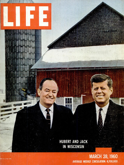 Humphrey and Kennedy Wisconsin 28 Mar 1960 Copyright Life Magazine | Life Magazine Color Photo Covers 1937-1970