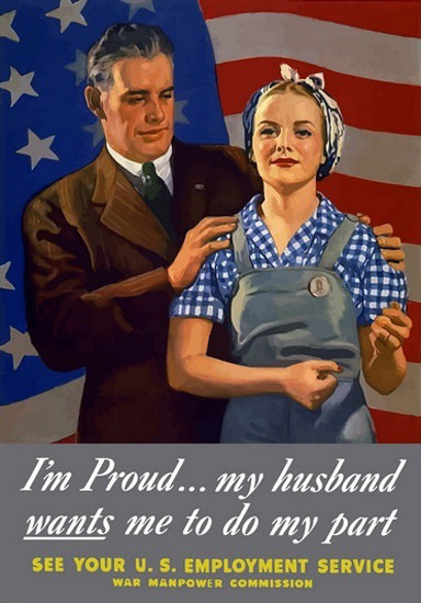 Im Proud My Husband Wants Me To My Part | Vintage War Propaganda Posters 1891-1970