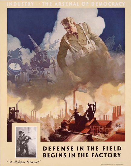 Industry The Arsenal Of Democracy Factory | Vintage War Propaganda Posters 1891-1970