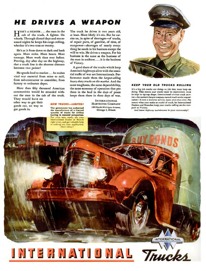 International Trucks He Drives A Weapon 1944 | Vintage War Propaganda Posters 1891-1970