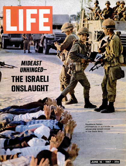 Israeli Troops in the Gaza Strip 16 Jun 1967 Copyright Life Magazine | Life Magazine Color Photo Covers 1937-1970