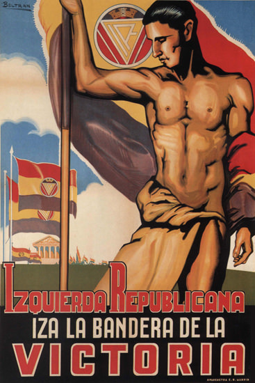 Izquierda Republicana Victoria Spain Espana | Vintage War Propaganda Posters 1891-1970