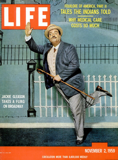 Jackie Gleason a Fling on Broadway 2 Nov 1959 Copyright Life Magazine | Life Magazine Color Photo Covers 1937-1970