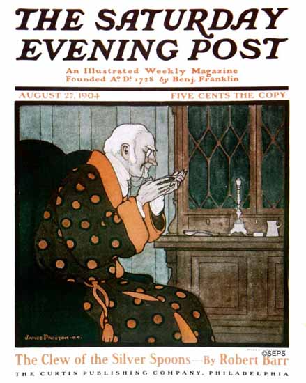 James Preston Saturday Evening Post Clew of Silver Spoons 1904_08_27 | The Saturday Evening Post Graphic Art Covers 1892-1930