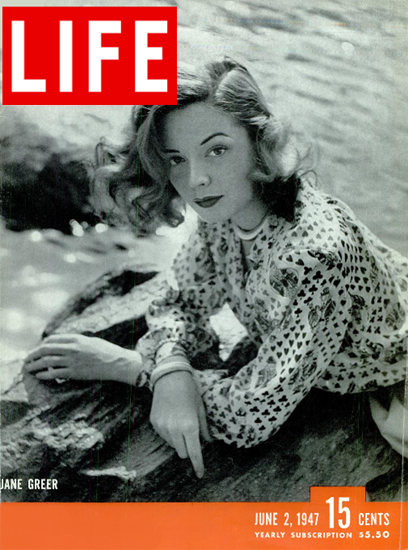 Jane Greer 2 Jun 1947 Copyright Life Magazine | Life Magazine BW Photo Covers 1936-1970