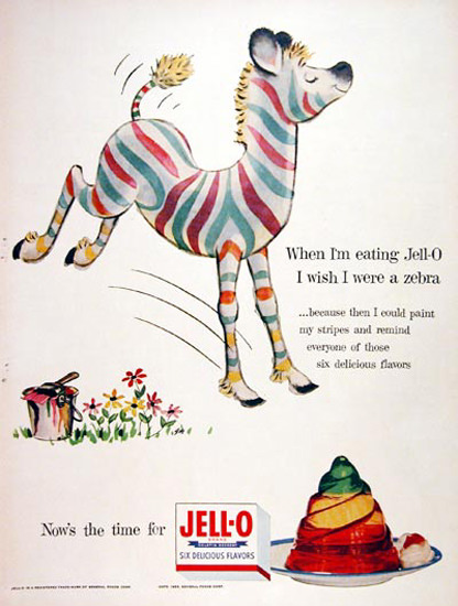 Jell-O 1955 I Wish I Were A Zebra | Vintage Ad and Cover Art 1891-1970