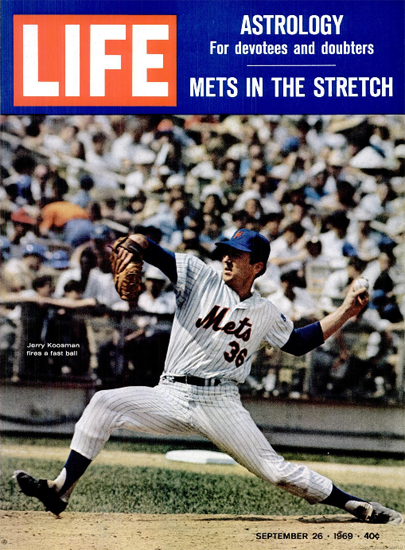 Jerry Koosman Miracle Mets Team 26 Sep 1969 Copyright Life Magazine | Life Magazine Color Photo Covers 1937-1970