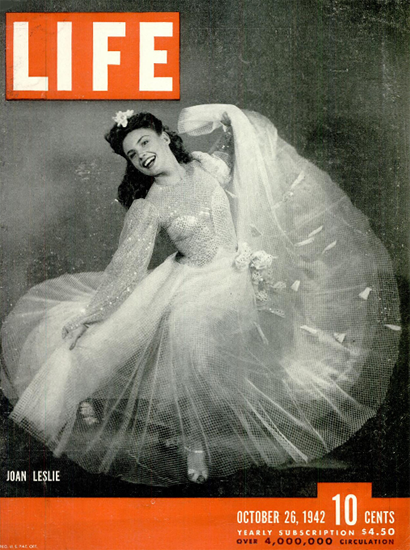 Joan Leslie 26 Oct 1942 Copyright Life Magazine | Life Magazine BW Photo Covers 1936-1970