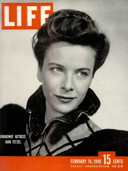 Joan Tetzel on Broadway 16 Feb 1948 Copyright Life Magazine | Life Magazine BW Photo Covers 1936-1970