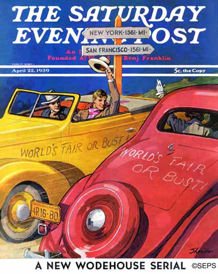 John E Sheridan Saturday Evening Post Worlds Fair or Bust 1939_04_22 | The Saturday Evening Post Graphic Art Covers 1931-1969