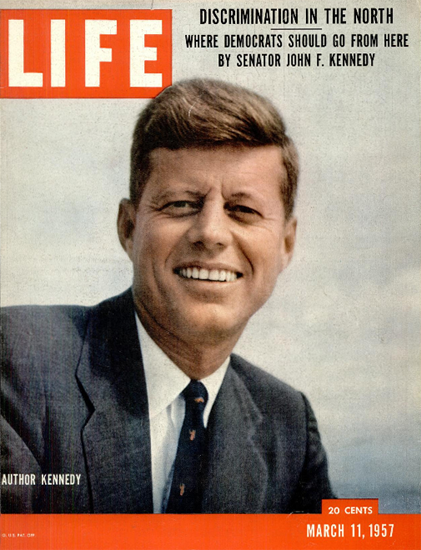 John F Kennedy Senator and Author 11 Mar 1957 Copyright Life Magazine | Life Magazine Color Photo Covers 1937-1970