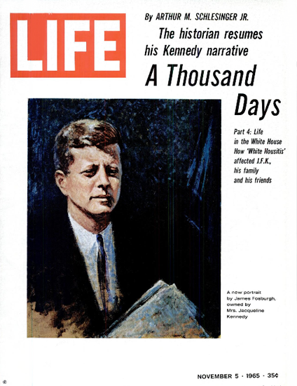 John F Kennedy by James Fosburgh 5 Nov 1965 Copyright Life Magazine | Life Magazine Color Photo Covers 1937-1970