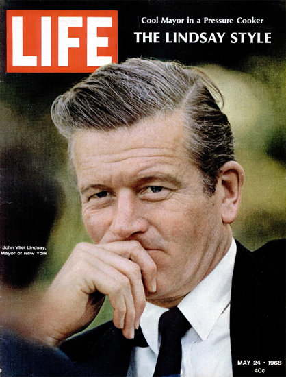 John Lindsay Mayor of New York 24 May 1968 Copyright Life Magazine | Life Magazine Color Photo Covers 1937-1970