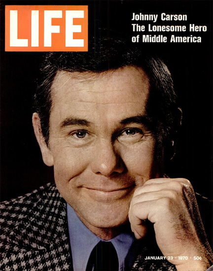 Johnny Carson The Lonesome Hero 23 Jan 1970 Copyright Life Magazine | Life Magazine Color Photo Covers 1937-1970