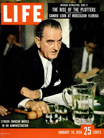 Johnson oves in on Administration 20 Jan 1958 Copyright Life Magazine | Life Magazine Color Photo Covers 1937-1970