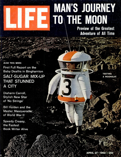 Journey to Moon Testing Moonsuit 27 Apr 1962 Copyright Life Magazine | Life Magazine Color Photo Covers 1937-1970