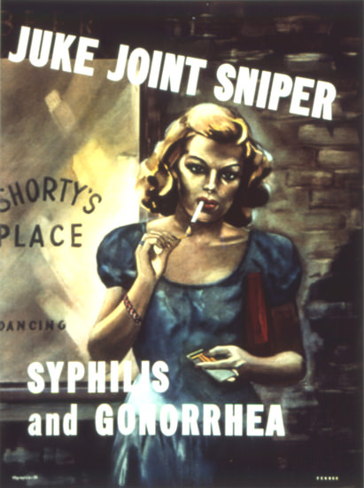 Juke Joint Sniper Syphilis And Gonorrhea | Vintage War Propaganda Posters 1891-1970