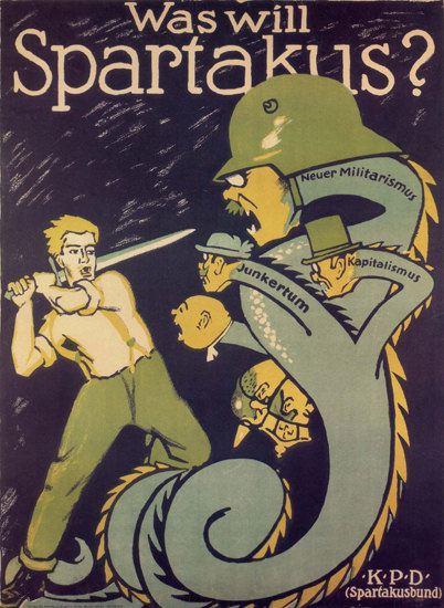 KPD Spartakus Was Will Spartakus Bund Germany | Vintage War Propaganda Posters 1891-1970